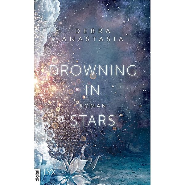 Drowning in Stars / Always You Bd.1, Debra Anastasia