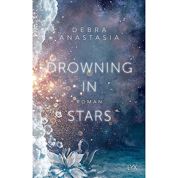 Drowning in Stars / Always You Bd.1, Debra Anastasia