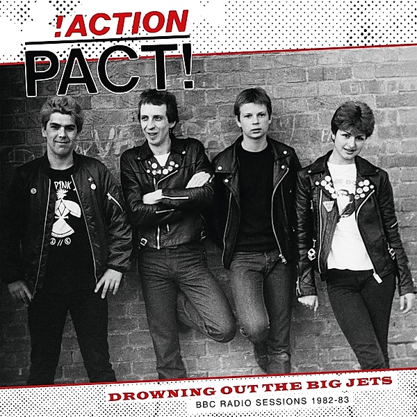 Drowning Out The Big Jets (Bbc Radio Sessions 1982 (Vinyl), Action Pact