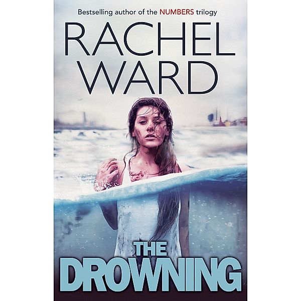 Drowning REVERTED, Rachel Ward