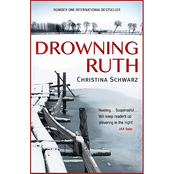 Drowning Ruth (Oprah's Book Club), Christina Schwarz