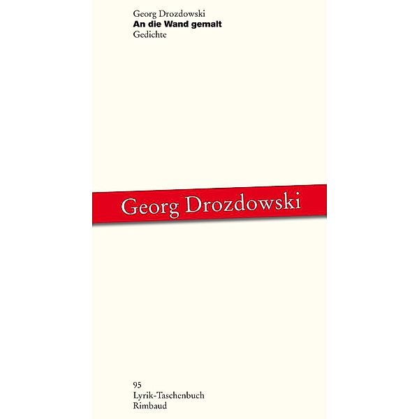 Drozdowski, G: Die Wand gemalt, Georg Drozdowski