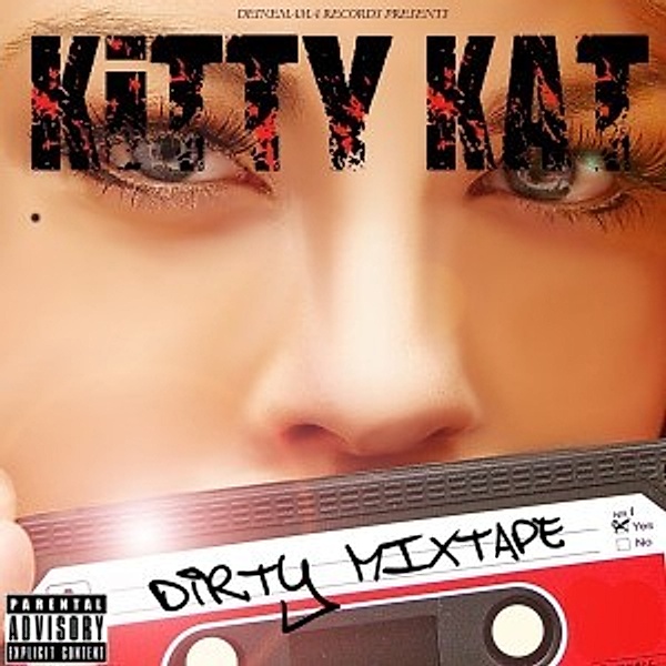 Drty Mixtape, Kitty Kat