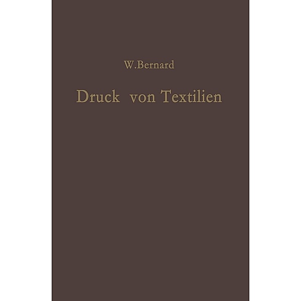 Druck von Textilien, W. Bernard