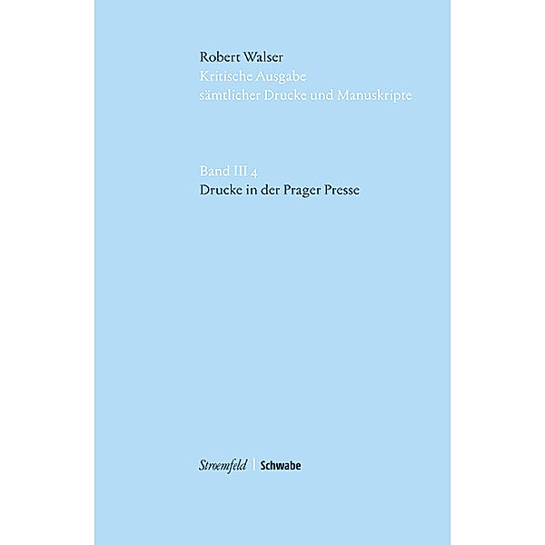 Drucke in der Prager Presse..3/4, Robert Walser