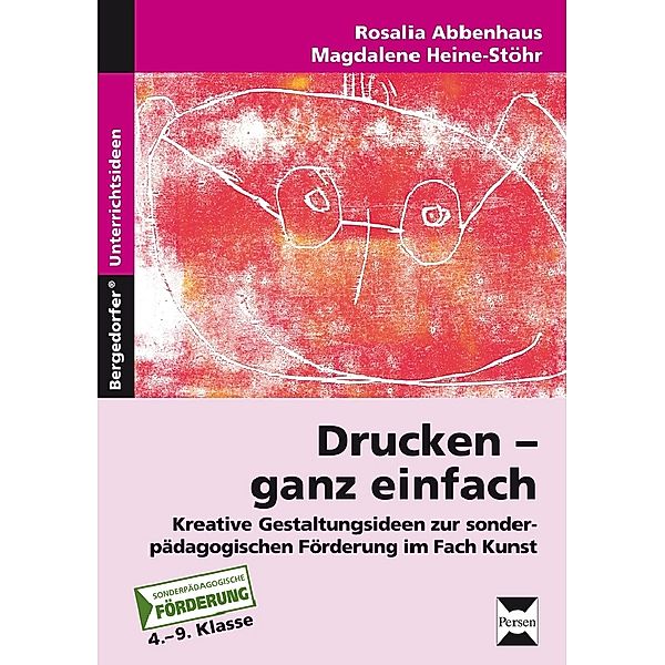 Drucken - ganz einfach, Rosalia Abbenhaus, Magdalene Heine-Stöhr