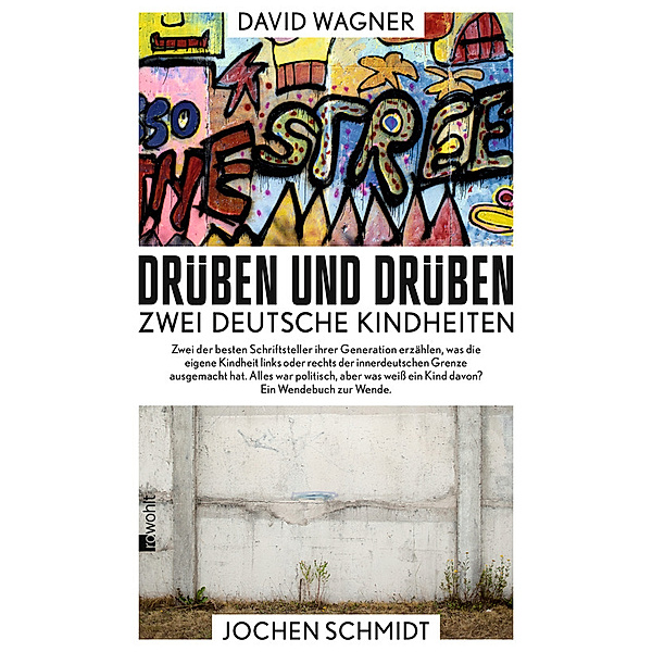 Drüben und drüben, Jochen Schmidt, David Wagner