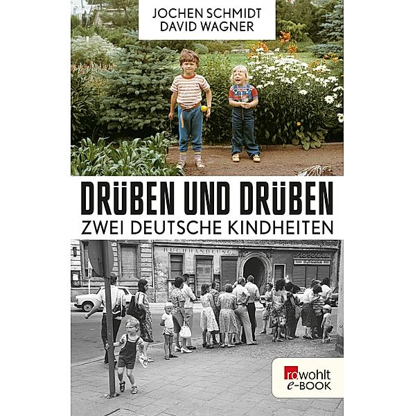 Drüben und drüben, Jochen Schmidt, David Wagner