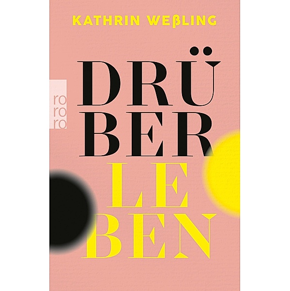 Drüberleben, Kathrin Wessling