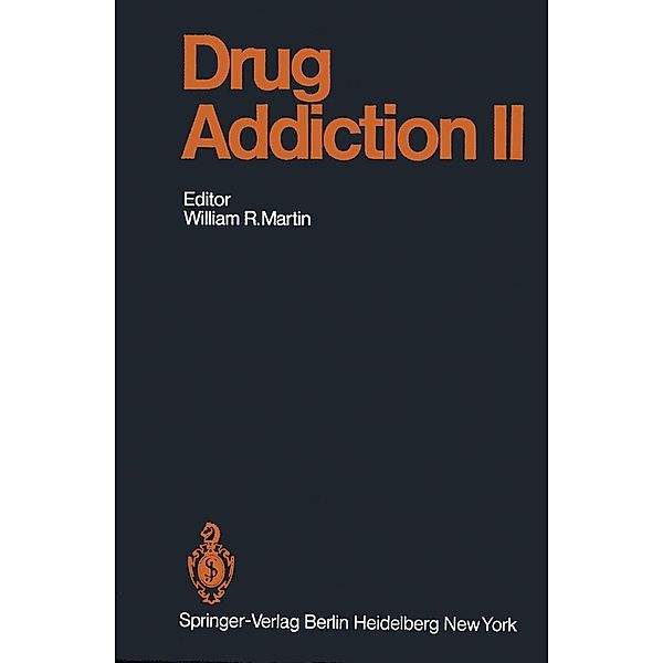 Drug Addiction II / Handbook of Experimental Pharmacology Bd.45 / 2