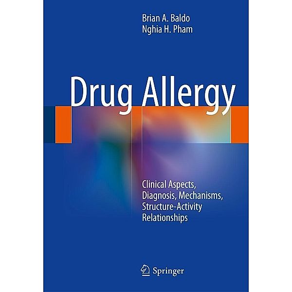 Drug Allergy, Brian A. Baldo, Nghia H. Pham