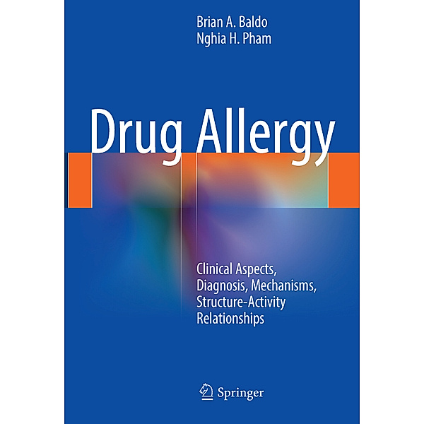 Drug Allergy, Brian A. Baldo, Nghia H Pham