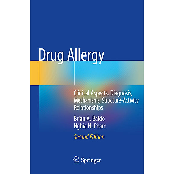 Drug Allergy, Brian A. Baldo, Nghia H. Pham