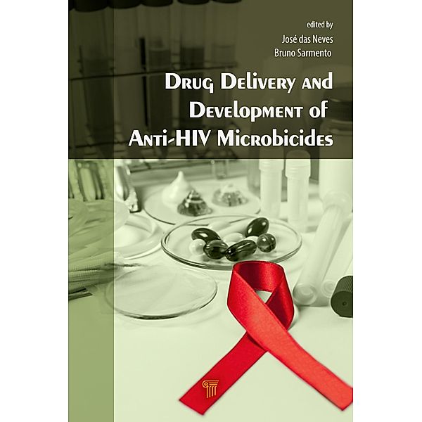 Drug Delivery and Development of Anti-HIV Microbicides