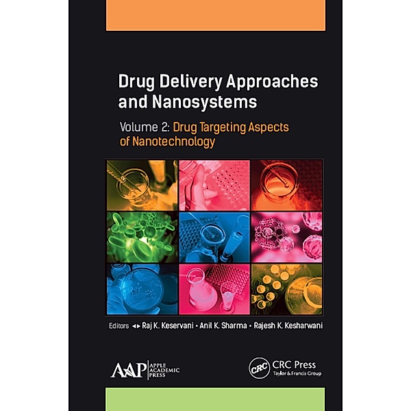 Drug Delivery Approaches and Nanosystems, Volume 2