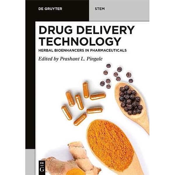 Drug Delivery Technology / De Gruyter STEM
