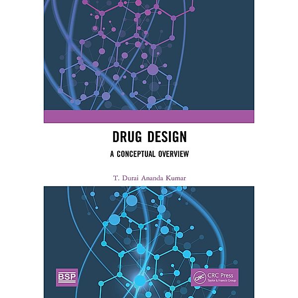 Drug Design, T. Durai Ananda Kumar