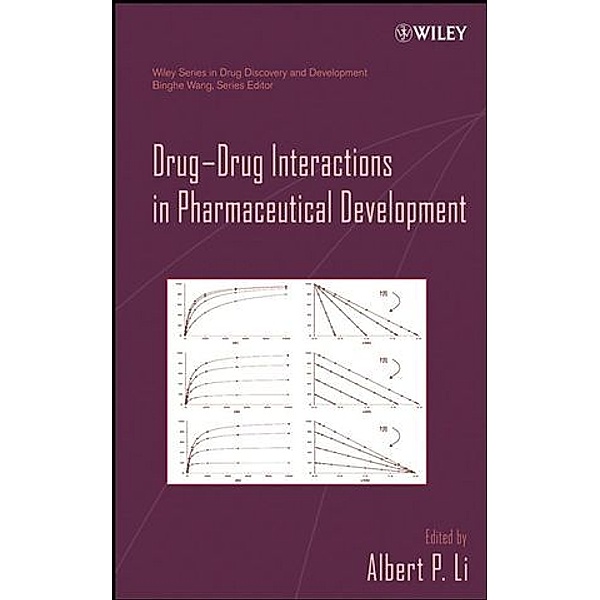 Drug-Drug Interactions in Pharmaceutical Development, Binghe Wang
