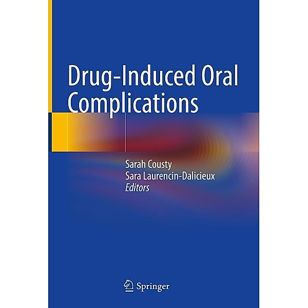 Drug-Induced Oral Complications