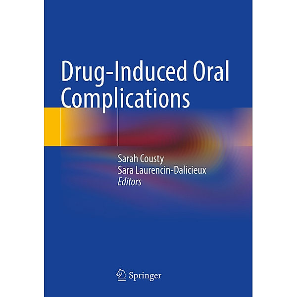 Drug-Induced Oral Complications