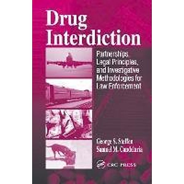 Drug Interdiction, George S. Steffen, Samuel M. Candelaria