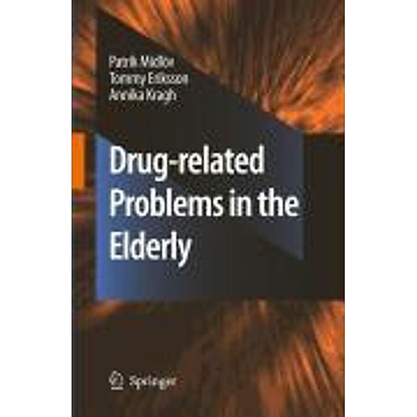 Drug-related problems in the elderly, Patrik Midlöv, Tommy Eriksson, Annika Kragh