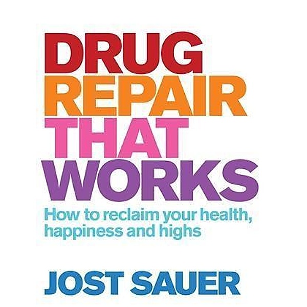 Drug Repair That Works, Jost Sauer