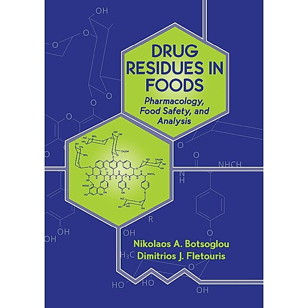 Drug Residues in Foods