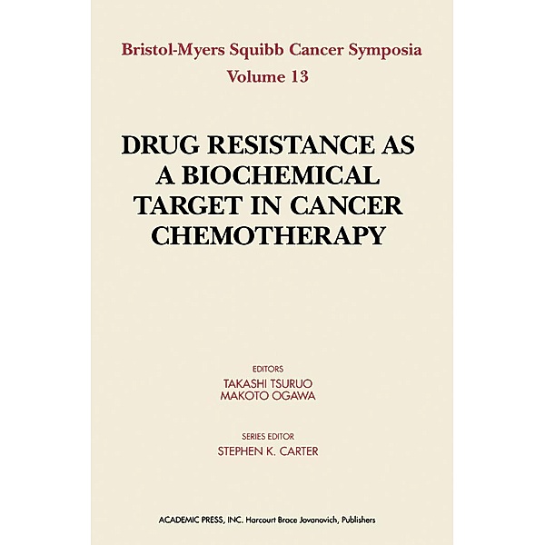 Drug Resistance As a Biochemical Target in Cancer Chemotherapy