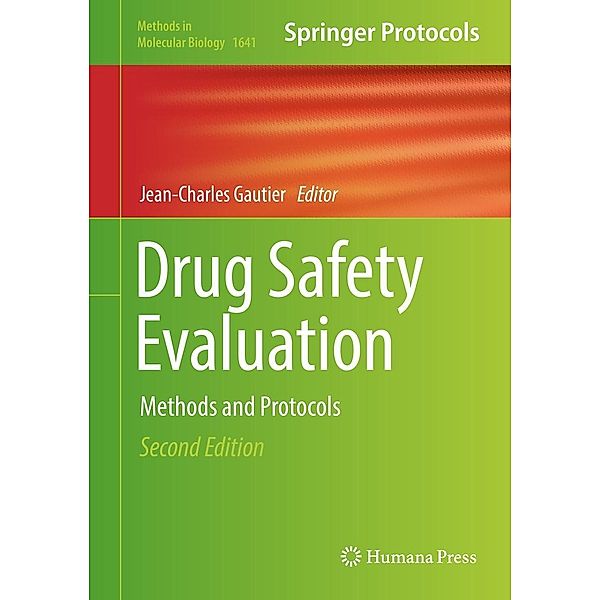 Drug Safety Evaluation / Methods in Molecular Biology Bd.1641
