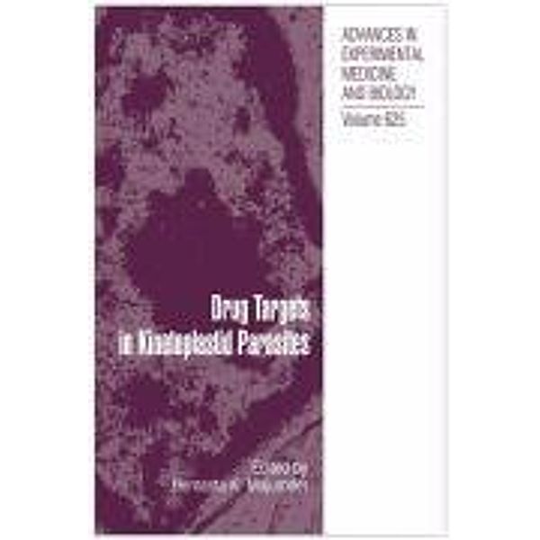Drug Targets in Kinetoplastid Parasites / Advances in Experimental Medicine and Biology Bd.625