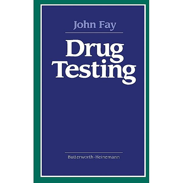 Drug Testing, John Fay
