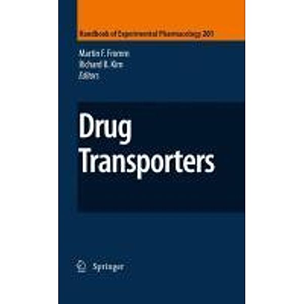 Drug Transporters / Handbook of Experimental Pharmacology Bd.201