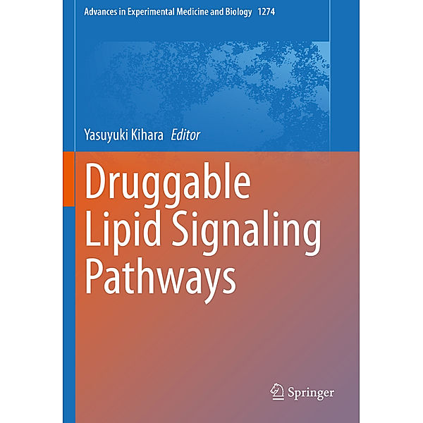 Druggable Lipid Signaling Pathways