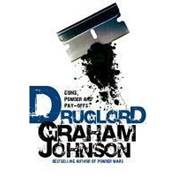 Druglord, Graham Johnson