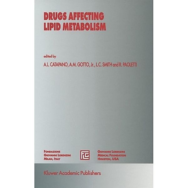 Drugs Affecting Lipid Metabolism / Medical Science Symposia Series Bd.2
