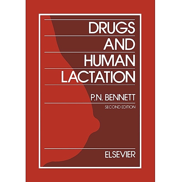 Drugs and Human Lactation, A. Astrup-Jensen, A. Prentiss, Ajay Rane, D. Reinhardt, C. Walsh, C. J. Bates, E. J. Begg, S. Edwards, C. Lazarus, I. Matheson, P. J. Mountford, M. C. Neville, L. J. Notarianni