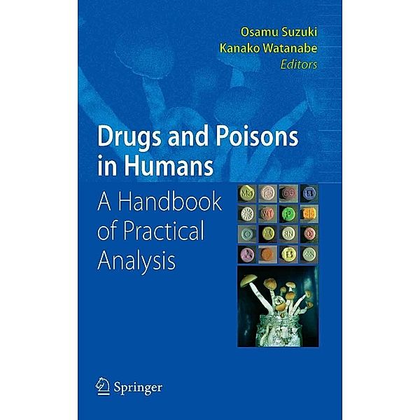 Drugs and Poisons in Humans, Kanako Watanabe, Osamu Suzuki