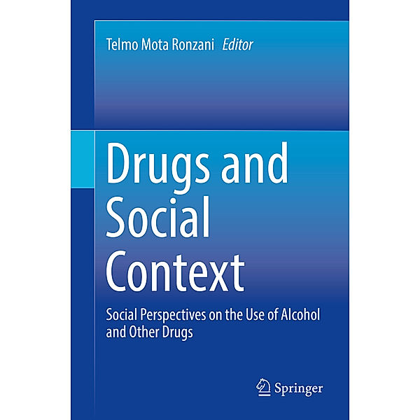 Drugs and Social Context