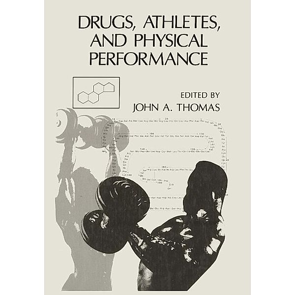 Drugs, Athletes, and Physical Performance