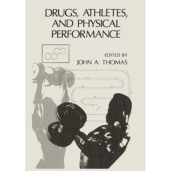 Drugs, Athletes, and Physical Performance