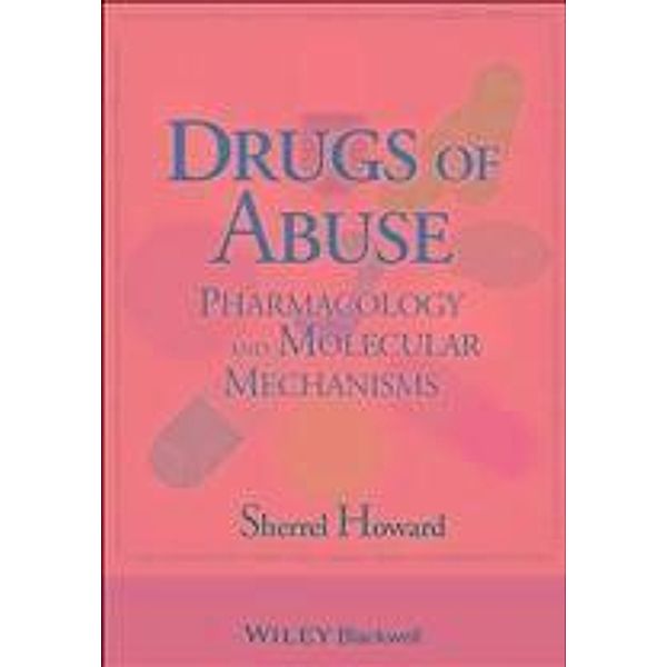 Drugs of Abuse, Sherrel Howard