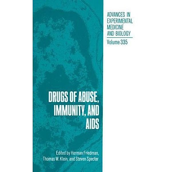 Drugs of Abuse, Immunity, and AIDS