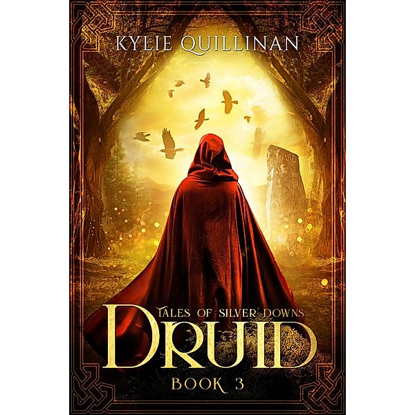 Druid, Kylie Quillinan