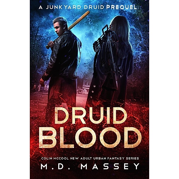 Druid Blood, M. D. Massey