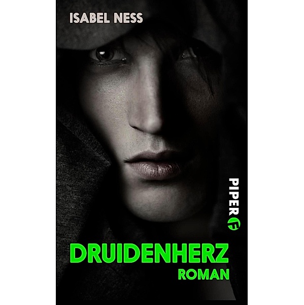 Druidenherz / Piper Fantasy, Isabel Ness