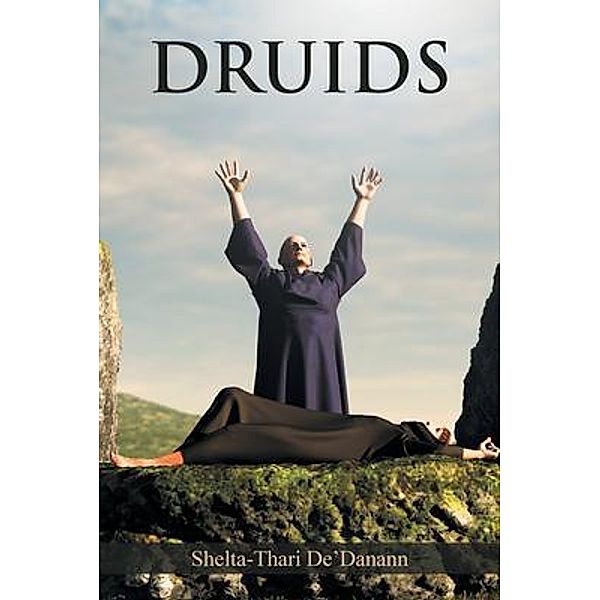 Druids, Shelta-Thari De'Danann