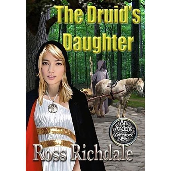 Druid's Daughter, Ross Richdale