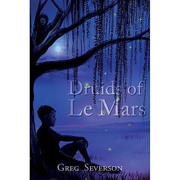 Druids of Le Mars, Greg Severson