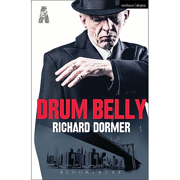 Drum Belly / Modern Plays, Richard Dormer